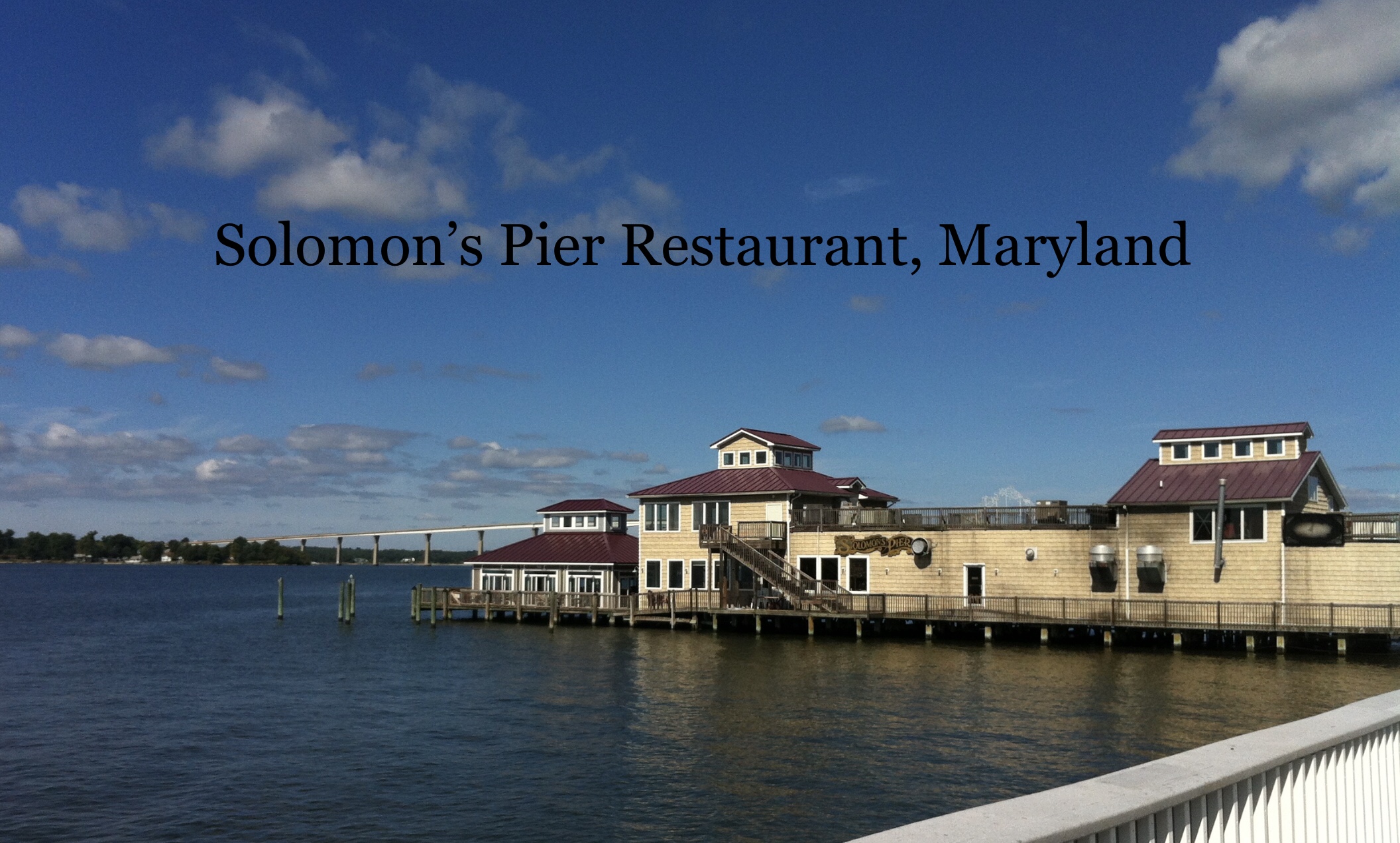 34. 8 (Solomons Pier Restaurant